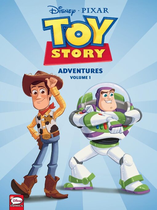 Title details for Disney/PIXAR Toy Story Adventures, Volume 1 by Disney Book Group, LLC - Available